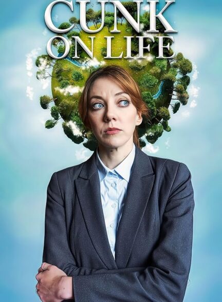 دانلود صوت دوبله فیلم Cunk on Life