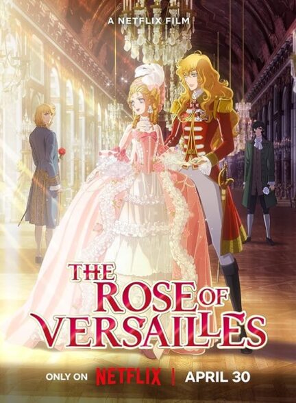 دانلود صوت دوبله فیلم The Rose of Versailles