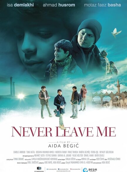 دانلود صوت دوبله فیلم Never Leave Me