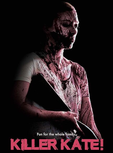 دانلود صوت دوبله فیلم Killer Kate!