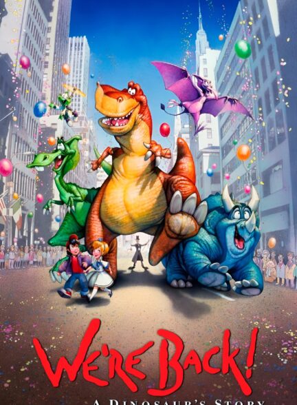 دانلود صوت دوبله انیمیشن We’re Back! A Dinosaur’s Story