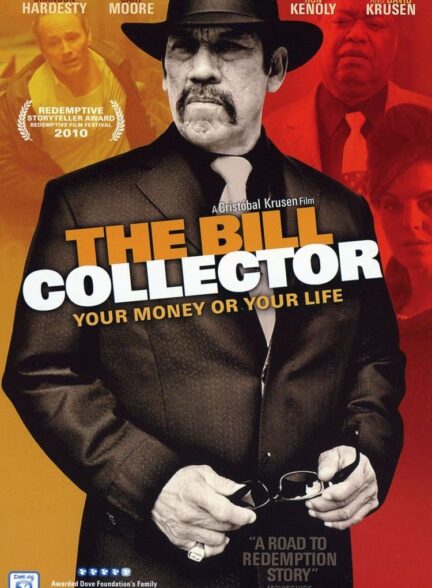 دانلود صوت دوبله فیلم The Bill Collector