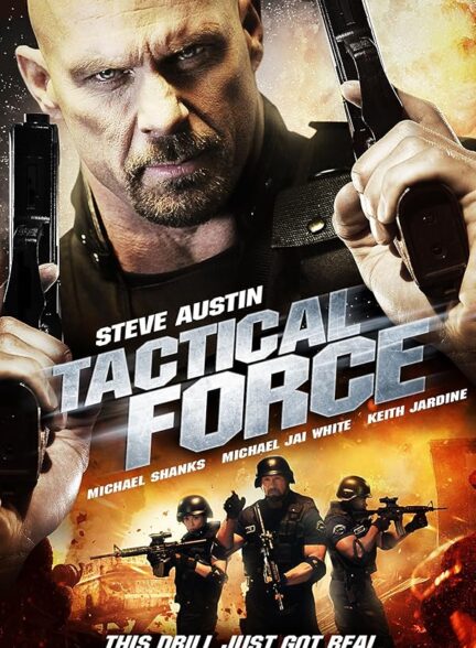 دانلود صوت دوبله فیلم Tactical Force